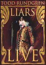 Todd Rundgren: Liars Live - 