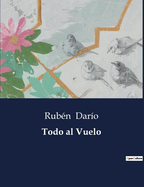 Todo al vuelo