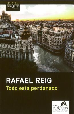 Todo Esta Perdonado - Reig, Rafael