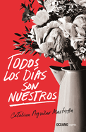 Todos Los D�as Son Nuestros