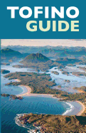 Tofino Guide