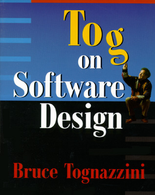 Tog on Software Design - Tognazzini, Bruce