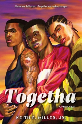 Togetha - Miller Jr, Keith F