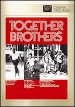 Together Brothers