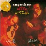 Together: Julian Bream, John Williams