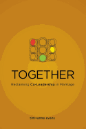 Together: Reclaiming Co-Leadership in Marriage