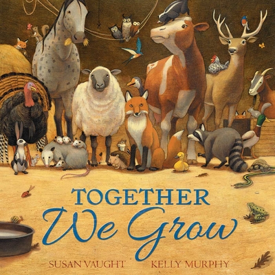 Together We Grow - Vaught, Susan