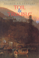 Toil and Trouble: Military Expeditions to Red River