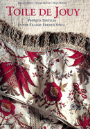 Toile de Jouy: Printed Textiles in the Classic French Style