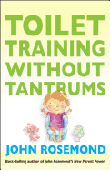 Toilet Training Without Tantrums