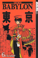 Tokyo Babylon Volume 6