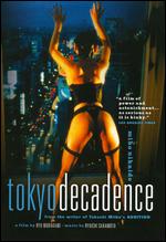 Tokyo Decadence - Ryu Murakami