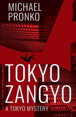 Tokyo Zangyo - Pronko, Michael