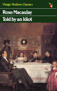 Told by an Idiot