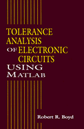 Tolerance Analysis of Electronic Circuits Using MATLAB