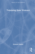 Tolerating State Violence