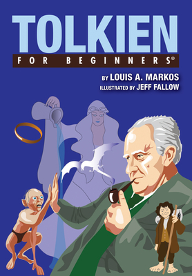 Tolkien for Beginners - Markos, Louis