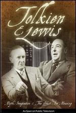 Tolkien & Lewis: Myth, Imagination & the Quest for Meaning