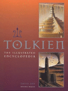 Tolkien: The Illustrated Encyclopaedia
