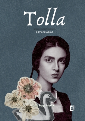 Tolla - About, Edmond
