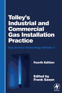Tolley's Industrial and Commercial Gas Installation Practice