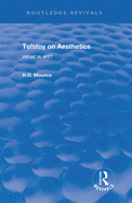 Tolstoy on Aesthetics: What is Art?