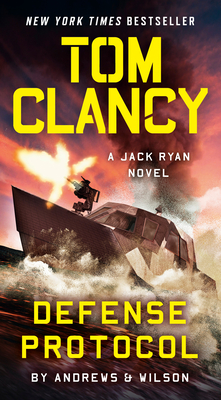 Tom Clancy Defense Protocol - Andrews, Brian, and Wilson, Jeffrey