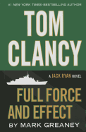 Tom Clancy Full Force and Effect