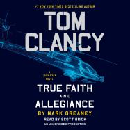 Tom Clancy: True Faith and Allegiance