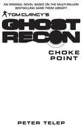 Tom Clancy's Ghost Recon: Choke Point