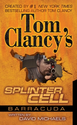 Tom Clancy's Splinter Cell: Operation Barracuda - Michaels, David