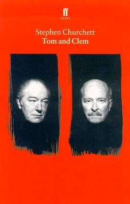 Tom & Clem - Churchett, Stephen