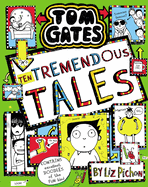 Tom Gates 18: Ten Tremendous Tales (PB)