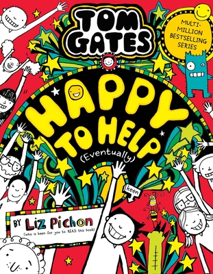 Tom Gates 20: Happy to Help (eventually) - 