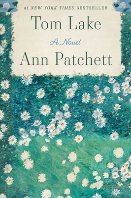 Tom Lake - Patchett, Ann
