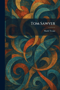 Tom Sawyer