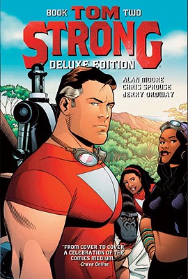 Tom Strong, Book 2 - Moore, Alan, and Sprouse, Chris (Illustrator), and Ordway, Jerry (Illustrator)