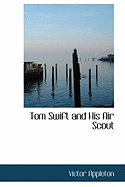 Tom Swift and His Air Scout