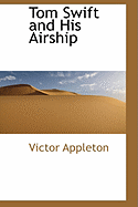 Tom Swift and His Airship