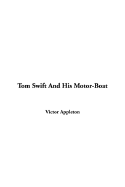 Tom Swift and His Motor-Boat