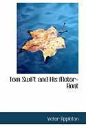 Tom Swift and His Motor-Boat