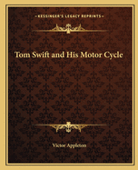 Tom Swift and His Motor Cycle