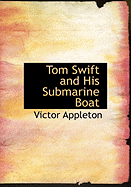 Tom Swift and His Submarine Boat