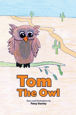 Tom the Owl - Stanley, Patsy