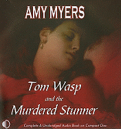 Tom Wasp and the Murdered Stunner
