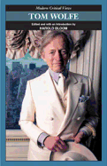 Tom Wolfe - Bloom, Harold (Editor)
