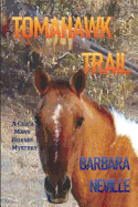 Tomahawk Trail: A Journey to Apacheria in 1885
