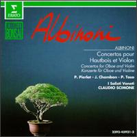Tomaso Albinoni: Concertos For Oboe And Violin - I Solisti Veneti; Jacques Chambon (oboe); Piero Toso (violin); Pierre Pierlot (oboe); Claudio Scimone (conductor)