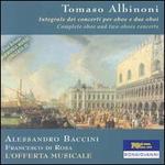 Tomaso Albinoni: Integrale dei concerti per oboe e due oboi
