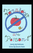 Tomatoes are Poison